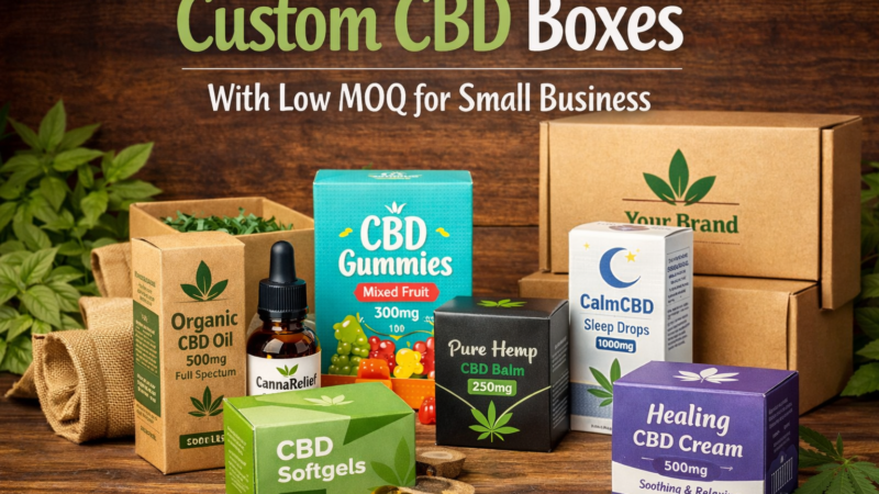 Custom CBD boxes with low MOQ for small business